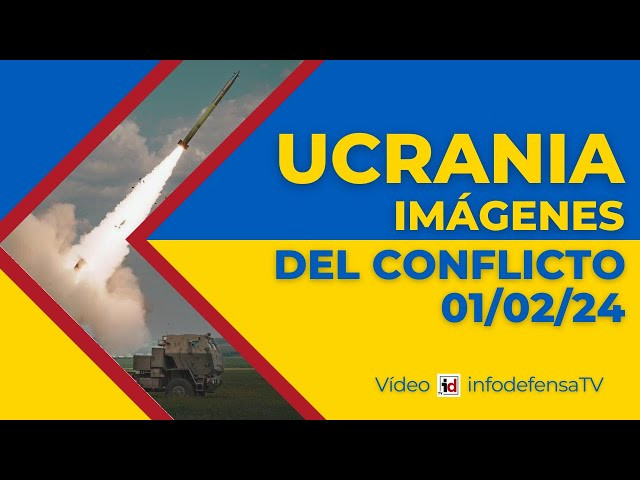 01/02/24 | Guerra de Ucrania | Imágenes del conflicto armado