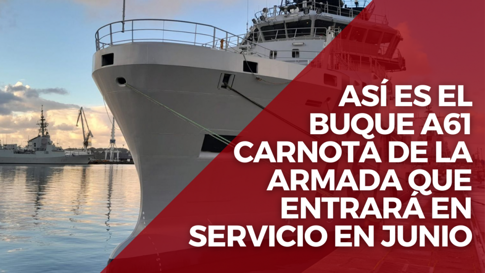 Así es el buque A61 Carnota de la Armada que entrará en servicio en junio