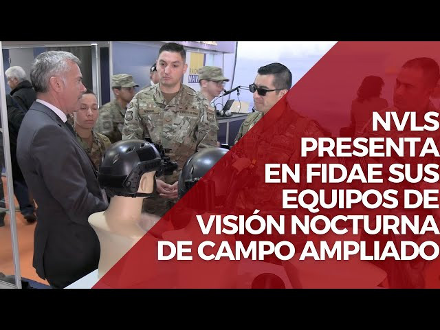 NVLS presenta en Fidae 2024 sus equipos de visión nocturna de campo ampliado