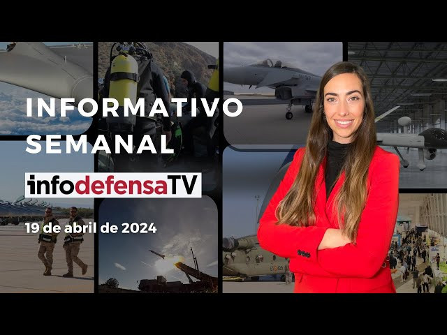 Informativo Semanal | 19/04/24 | 1.129 millones para Defensa, el sistema antiaéreo de España y el Chinook F en Irak