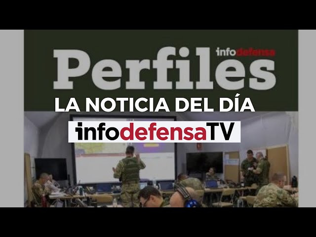 Infodefensa trabaja en un nuevo monográfico Perfiles sobre Ejército e Industria