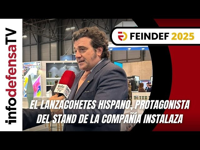 Feindef 2025 | El lanzacohetes hispano, protagonista del stand de la compañía Instalaza