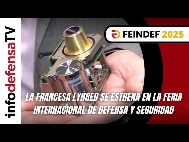 Feindef 2025 | La francesa Lynred se estrena en la Feria Internacional de Defensa y Seguridad