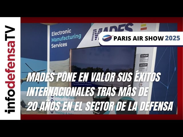 MADES pone en valor sus éxitos internacionales tras más de 20 años en el sector de la defensa