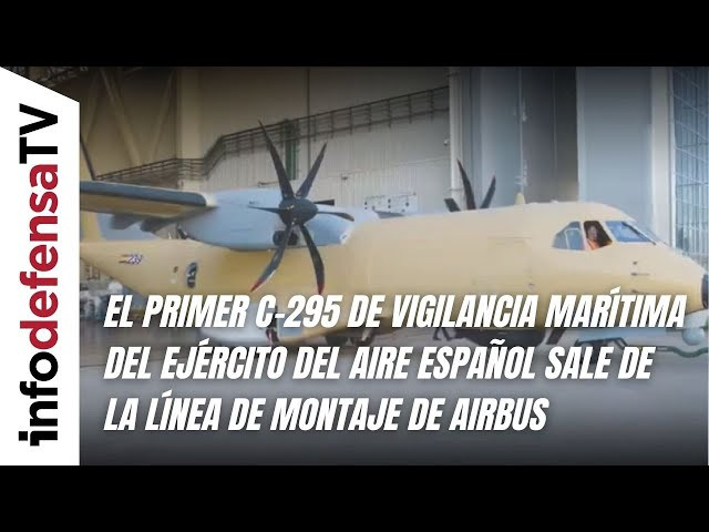 El primer C-295 de vigilancia marítima del Ejército del Aire sale de la línea de montaje de Airbus