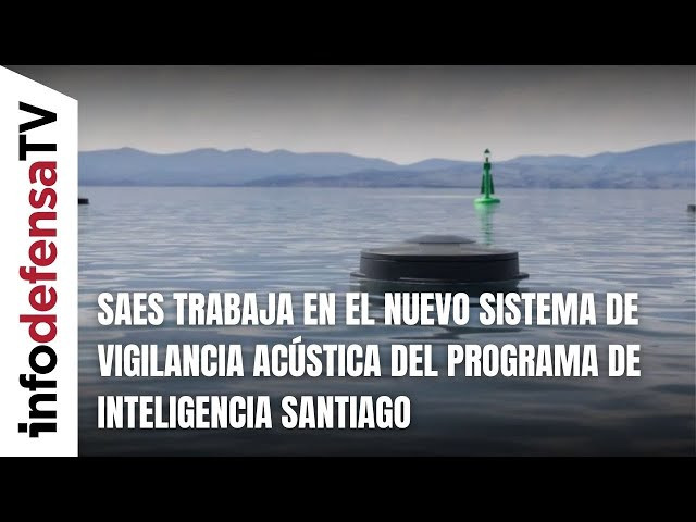 SAES trabaja en el nuevo Sistema de Vigilancia Acústica del programa de inteligencia Santiago