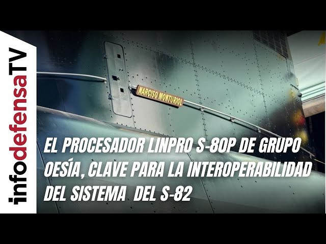 El procesador Linpro S-80P de Grupo Oesía, clave para la interoperabilidad del sistema  del S-82