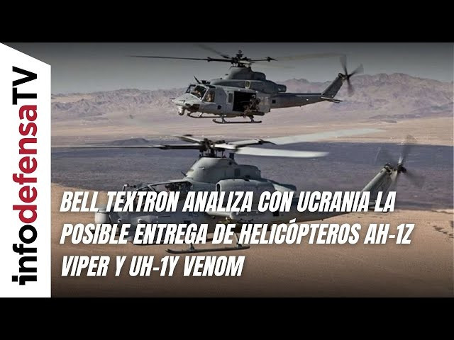 Bell Textron analiza con Ucrania la posible entrega de helicópteros AH-1Z Viper y UH-1Y Venom