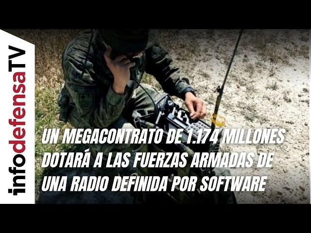 Un megacontrato de 1.174 millones dotará a las Fuerzas Armadas de una radio definida por software
