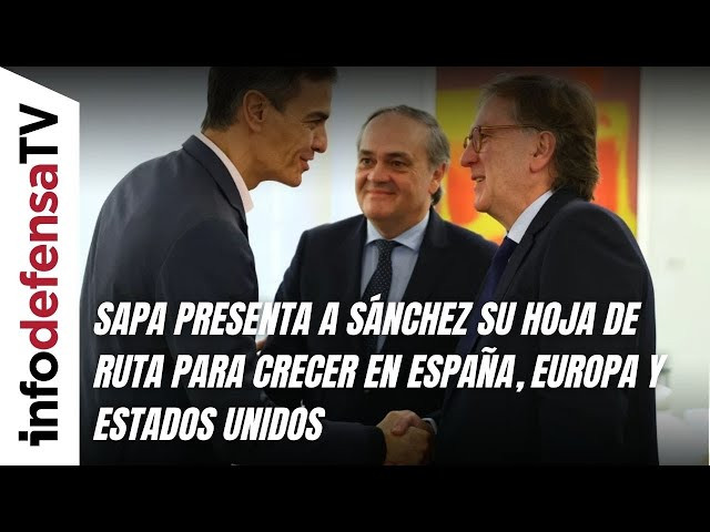 Sapa presenta a Sánchez su hoja de ruta para crecer en España, Europa y Estados Unidos