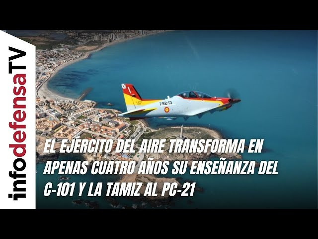 El Ejército del Aire transforma en apenas cuatro años su enseñanza del C-101 y la Tamiz al PC-21