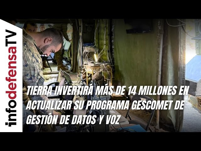 Tierra invertirá más de 14 millones en actualizar su programa Gescomet de gestión de datos y voz