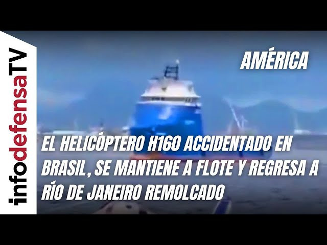 El helicóptero H160 accidentado en Brasil, se mantiene a flote y regresa a Río de Janeiro remolcado