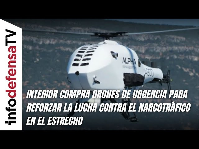 Interior compra drones de urgencia para reforzar la lucha contra el narcotráfico en el Estrecho