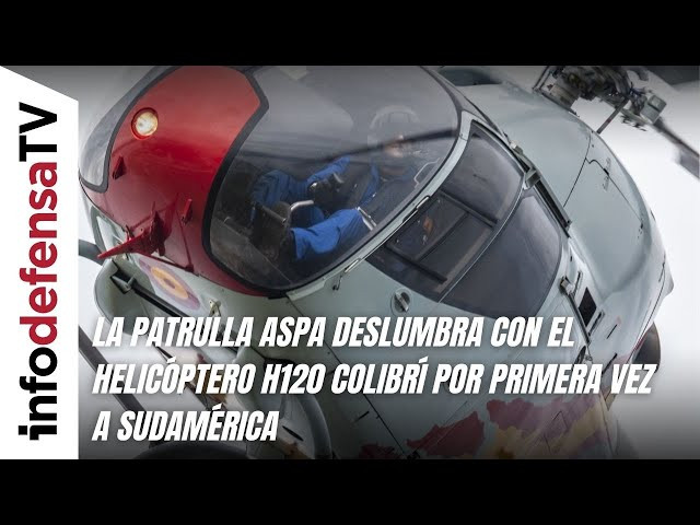 La Patrulla Aspa deslumbra con el helicóptero H120 Colibrí por primera vez a Sudamérica
