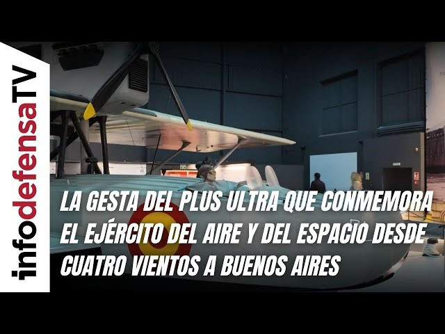 La gesta del Plus Ultra que conmemora el Ejército del Aire desde Cuatro Vientos a Buenos Aires