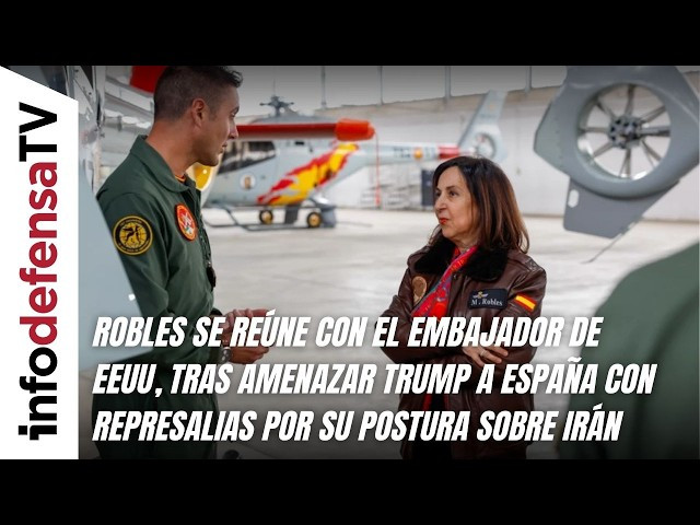 Robles se reúne con el embajador de EEUU, tras amenazar con represalias por su postura sobre Irán