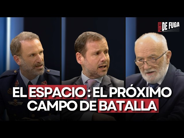 Punto de Fuga P02 El Espacio: El próximo campo de batalla