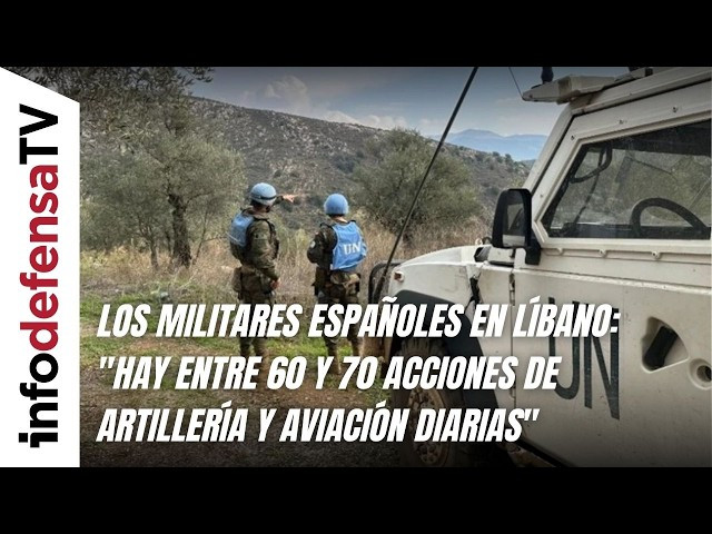 Los militares españoles en Líbano: 