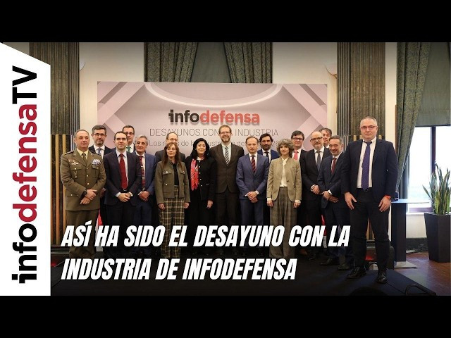 Así ha sido el Desayuno con la Industria de Infodefensa