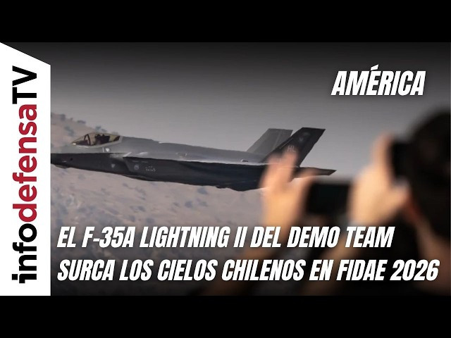 El F 35A Lightning II del Demo Team surca los cielos chilenos en Fidae 2026