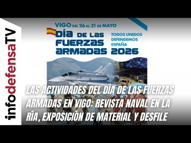 Día de las Fuerzas Armadas en Vigo: revista naval en la ría, exposición de material y desfile