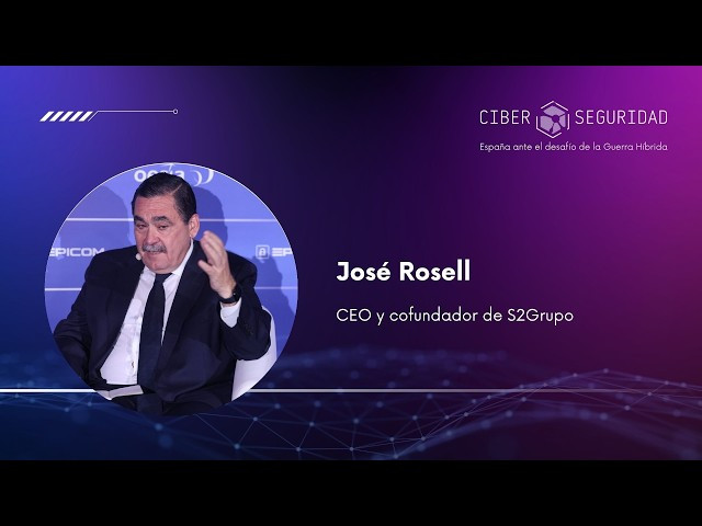 J. Rosell (S2Grupo): “La ciberseguridad industrial será el gran reto a corto plazo”